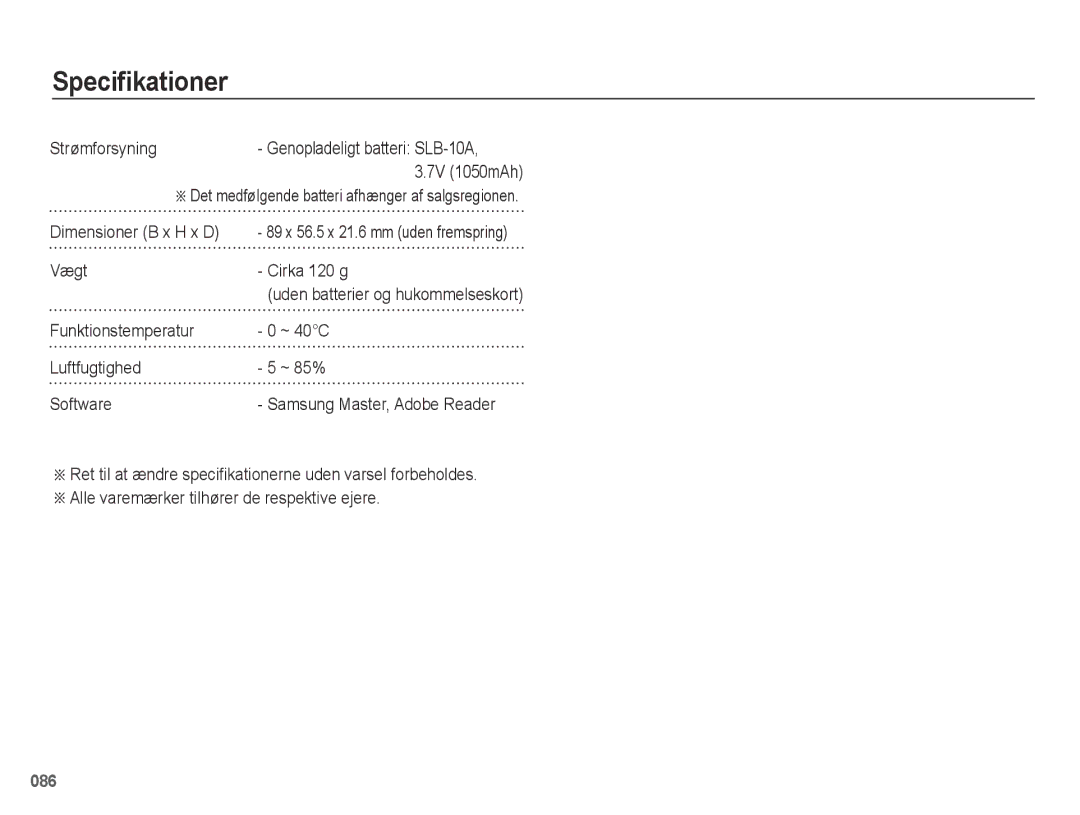 Samsung EC-PL51ZZBPAE2, EC-PL51ZZBPBE2 Strømforsyning, Det medfølgende batteri afhænger af salgsregionen, Vægt Cirka 120 g 