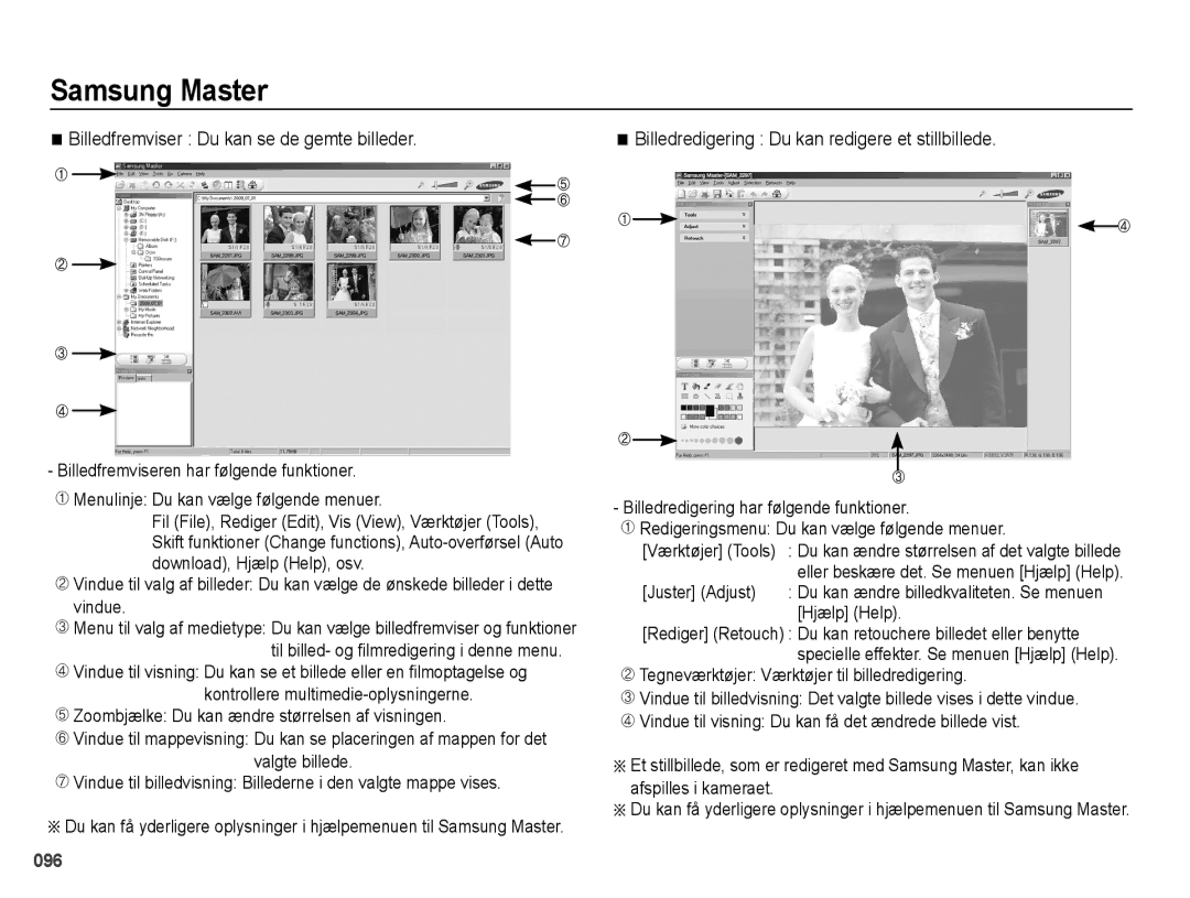 Samsung EC-PL51ZZBPNE2 manual Billedfremviser Du kan se de gemte billeder, Billedredigering Du kan redigere et stillbillede 