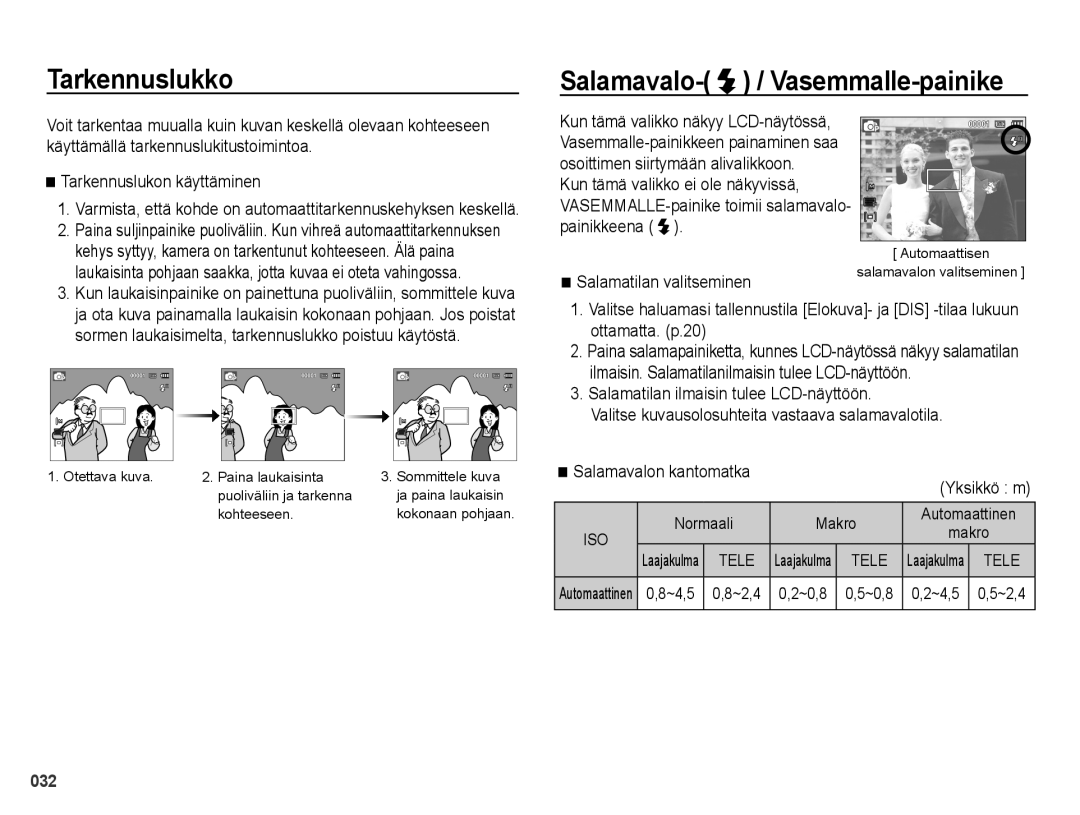 Samsung EC-PL51ZZBPNE2 Tarkennuslukko, Salamavalo- / Vasemmalle-painike, Salamatilan valitseminen, Salamavalon kantomatka 