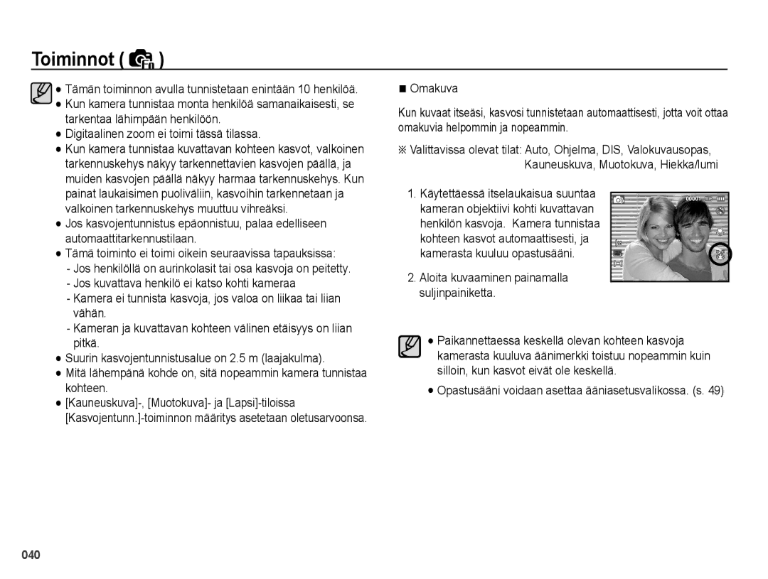 Samsung EC-PL51ZZBPNE2 manual Digitaalinen zoom ei toimi tässä tilassa, Opastusääni voidaan asettaa ääniasetusvalikossa. s 