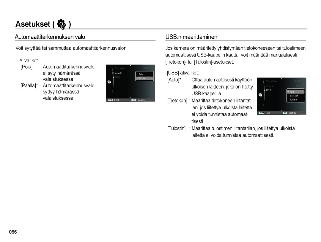 Samsung EC-PL51ZZBPNE2, EC-PL51ZZBPBE2, EC-PL51ZZBPRE2, EC-PL51ZZBPAE2 manual Automaattitarkennuksen valo, USBn määrittäminen 