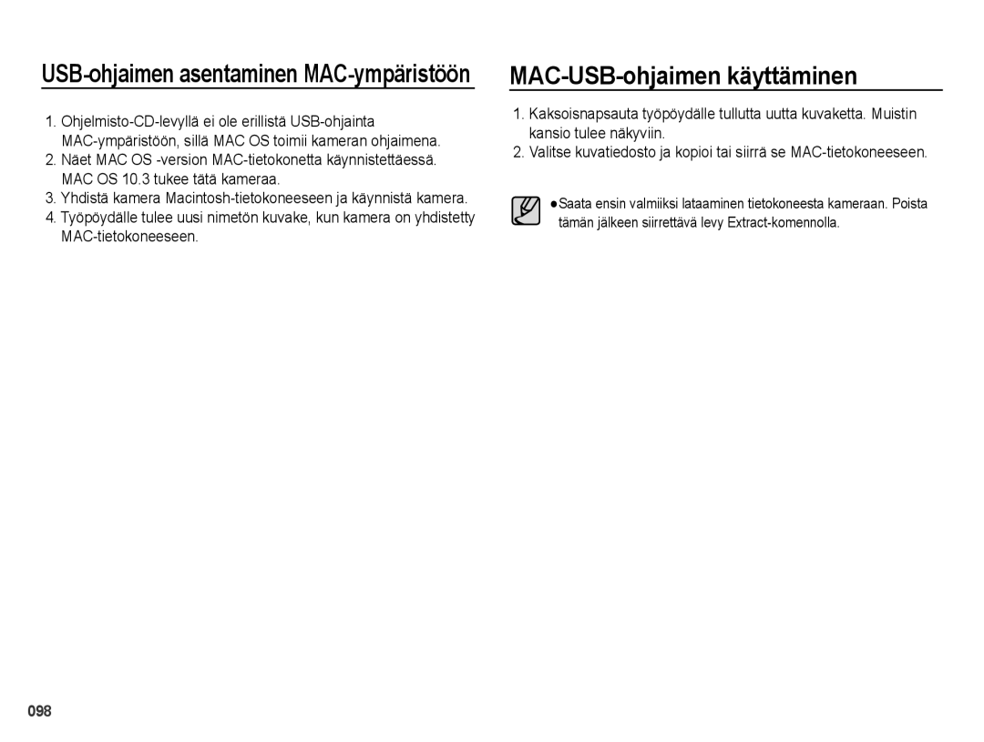 Samsung EC-PL51ZZBPAE2, EC-PL51ZZBPBE2 manual MAC-USB-ohjaimen käyttäminen, USB-ohjaimen asentaminen MAC-ympäristöön 