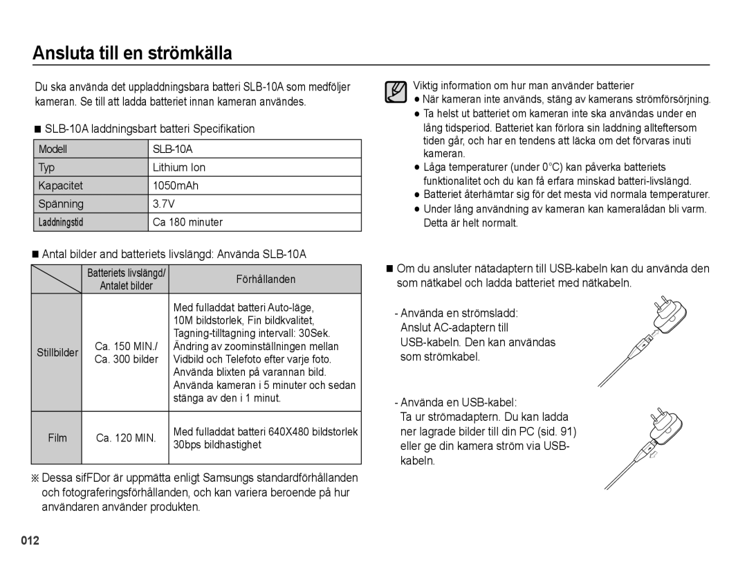 Samsung EC-PL51ZZBPNE2, EC-PL51ZZBPBE2 manual Ansluta till en strömkälla, SLB-10A laddningsbart batteri Speciﬁkation 