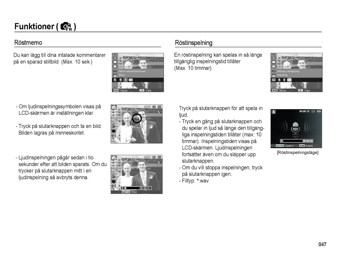 Samsung EC-PL51ZZBPBE2, EC-PL51ZZBPNE2, EC-PL51ZZBPRE2, EC-PL51ZZBPAE2 manual Röstmemo, Röstinspelning 