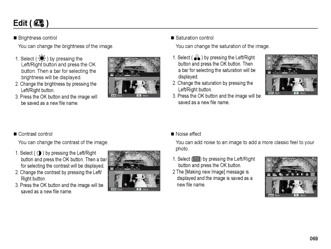 Samsung EC-PL51ZZBPNIT manual Brightness will be displayed, Change the brightness by pressing the Left/Right button 