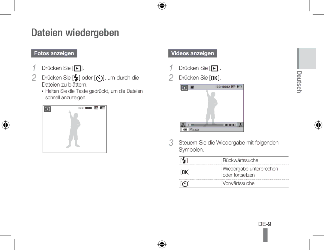 Samsung EC-PL51ZZBPRE2, EC-PL51ZZBPRE1, EC-PL51ZZBPAE1 Dateien wiedergeben, Fotos anzeigen, Drücken Sie P, Videos anzeigen 