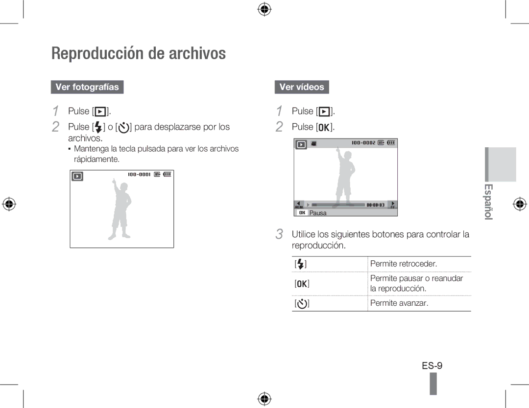 Samsung EC-PL51ZZBPBE3, EC-PL51ZZBPRE1, EC-PL51ZZBPAE1 manual Reproducción de archivos, Ver fotografías, Pulse P, Ver vídeos 