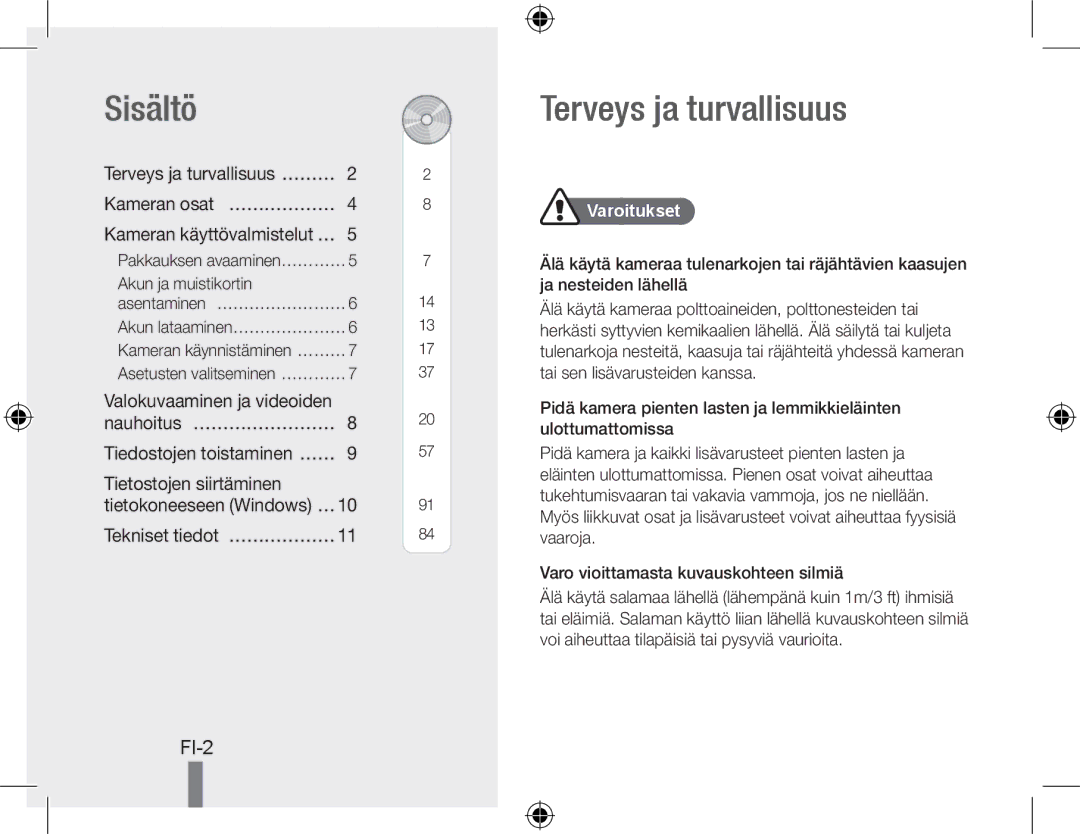 Samsung EC-PL51ZZBPRVN Sisältö, Terveys ja turvallisuus, Valokuvaaminen ja videoiden, Tietostojen siirtäminen, Varoitukset 