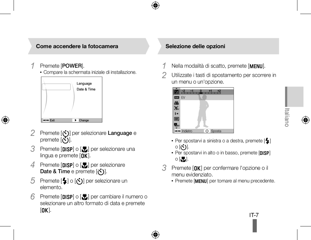 Samsung EC-PL51ZZBPRVN, EC-PL51ZZBPRE1, EC-PL51ZZBPAE1, EC-PL51ZZBPNE1 Come accendere la fotocamera, Selezione delle opzioni 