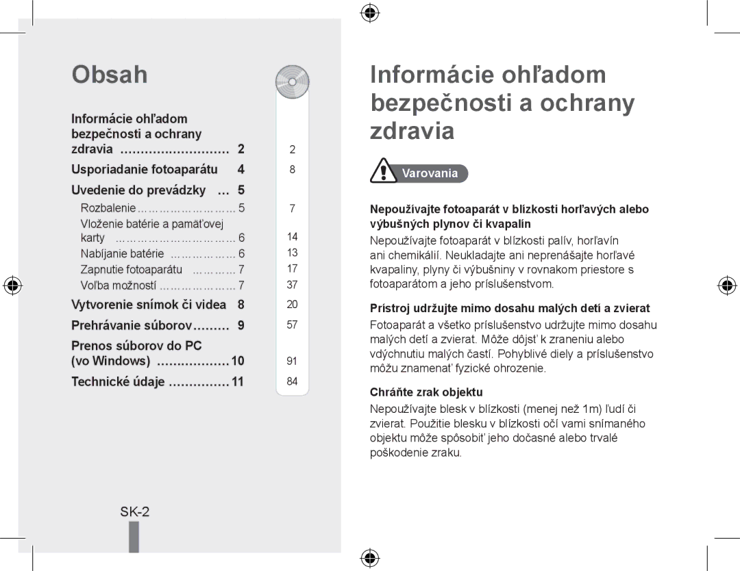 Samsung EC-PL51ZZBPRVN manual Informácie ohľadom bezpečnosti a ochrany zdravia, Sk-, Usporiadanie fotoaparátu, Varovania 