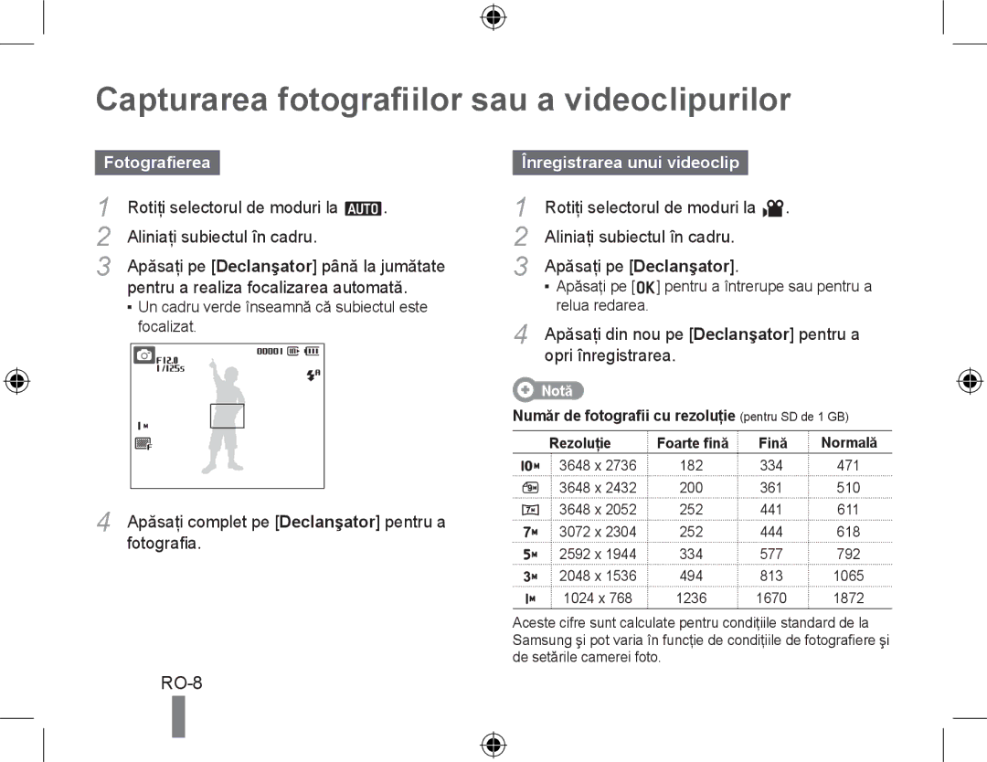 Samsung EC-PL51ZZBPNE3 manual Capturarea fotografiilor sau a videoclipurilor, Fotografierea, Înregistrarea unui videoclip 