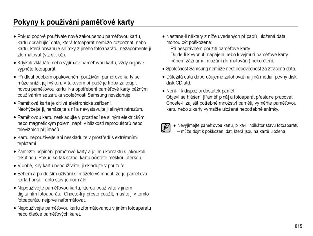 Samsung EC-PL51ZZBPRE1, EC-PL51ZZBPBE3 Pokyny k používání paměťové karty, Paměťová karta je citlivé elektronické zařízení 