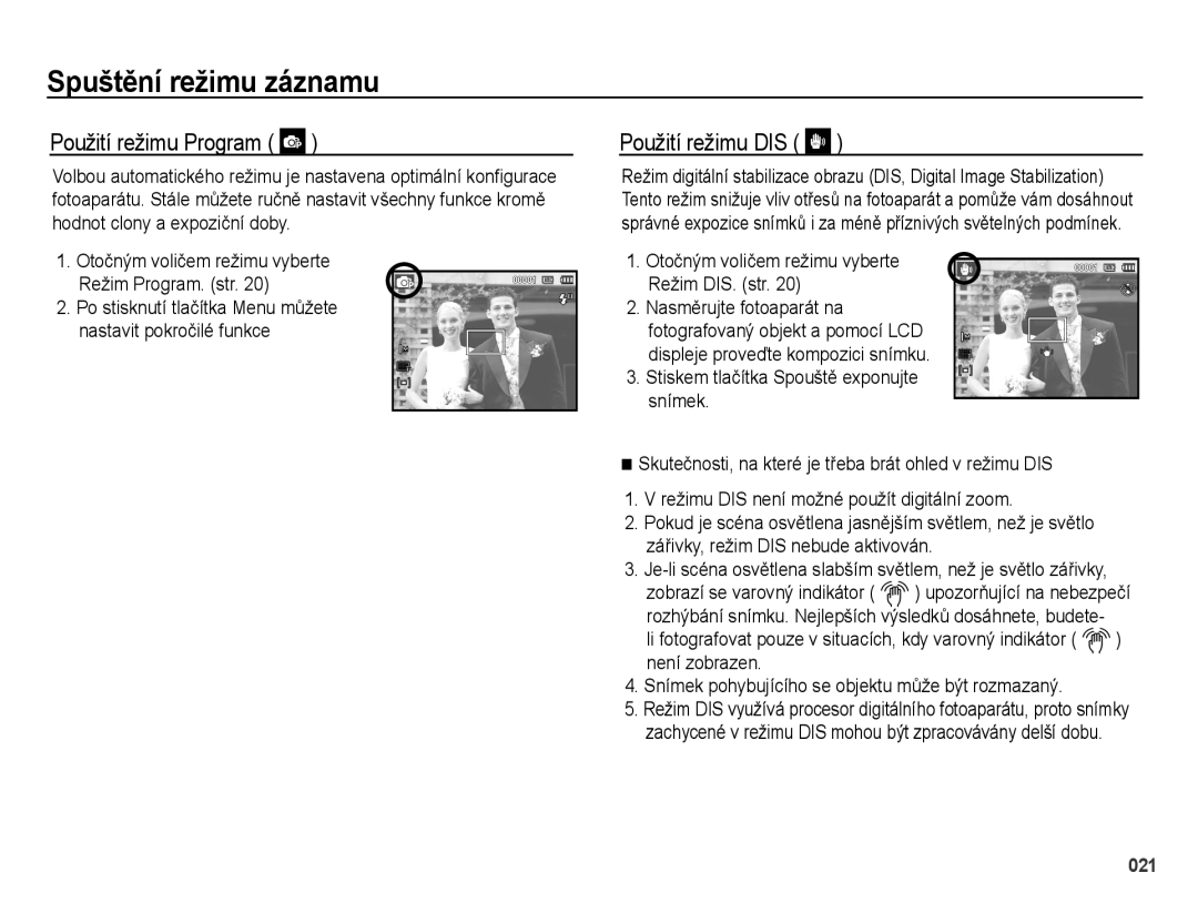 Samsung EC-PL51ZZBPRE3 manual Použití režimu Program, Použití režimu DIS, Otočným voličem režimu vyberte Režim DIS. str 