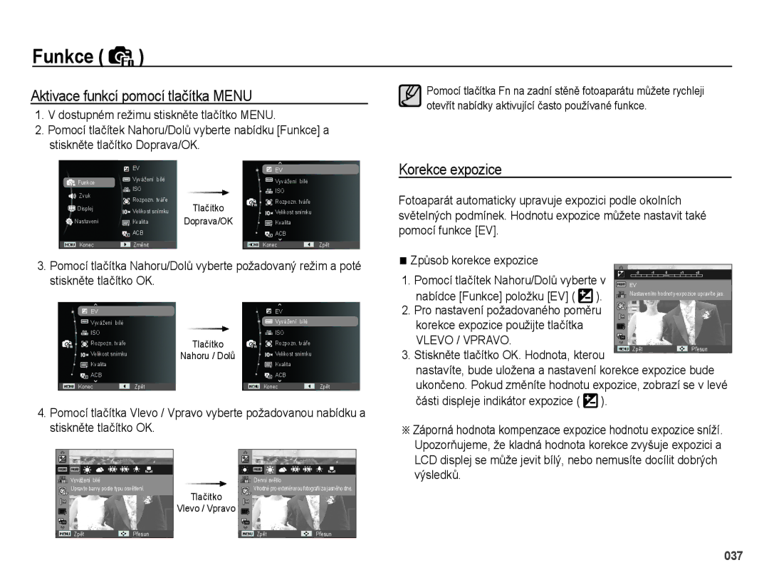 Samsung EC-PL51ZZBPRE3 manual Aktivace funkcí pomocí tlačítka Menu, Korekce expozice, Pro nastavení požadovaného poměru 