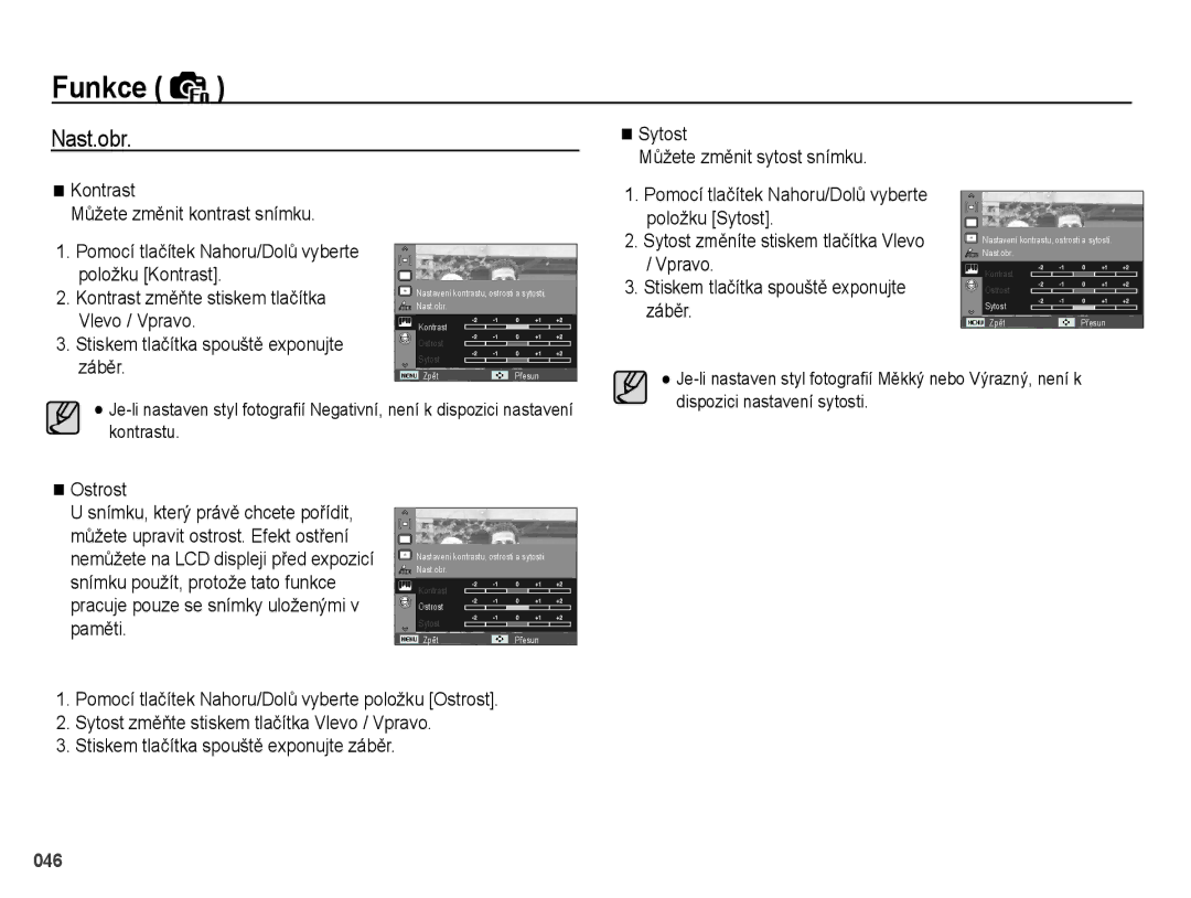 Samsung EC-PL51ZZBPAE3, EC-PL51ZZBPRE1, EC-PL51ZZBPBE3 manual Nast.obr, Položku Kontrast, Vlevo / Vpravo, Záběr, Ostrost 