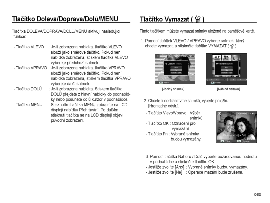 Samsung EC-PL51ZZBPRE1, EC-PL51ZZBPBE3 manual Tlačítko Doleva/Doprava/Dolů/MENU, Tlačítko Vymazat Õ, Vyberete další snímek 