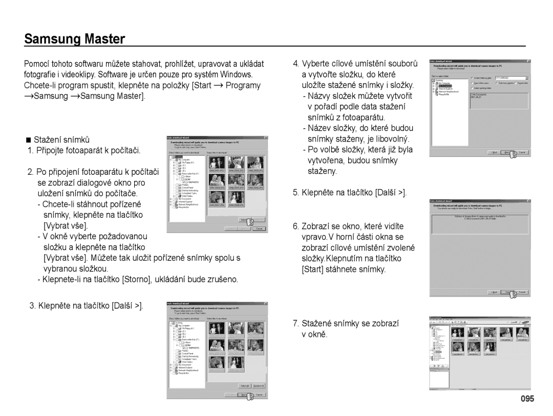 Samsung EC-PL51ZZBPRE1, EC-PL51ZZBPBE3, EC-PL51ZZBPRE3 manual Samsung Master, Vybrat vše, Stažené snímky se zobrazí v okně 