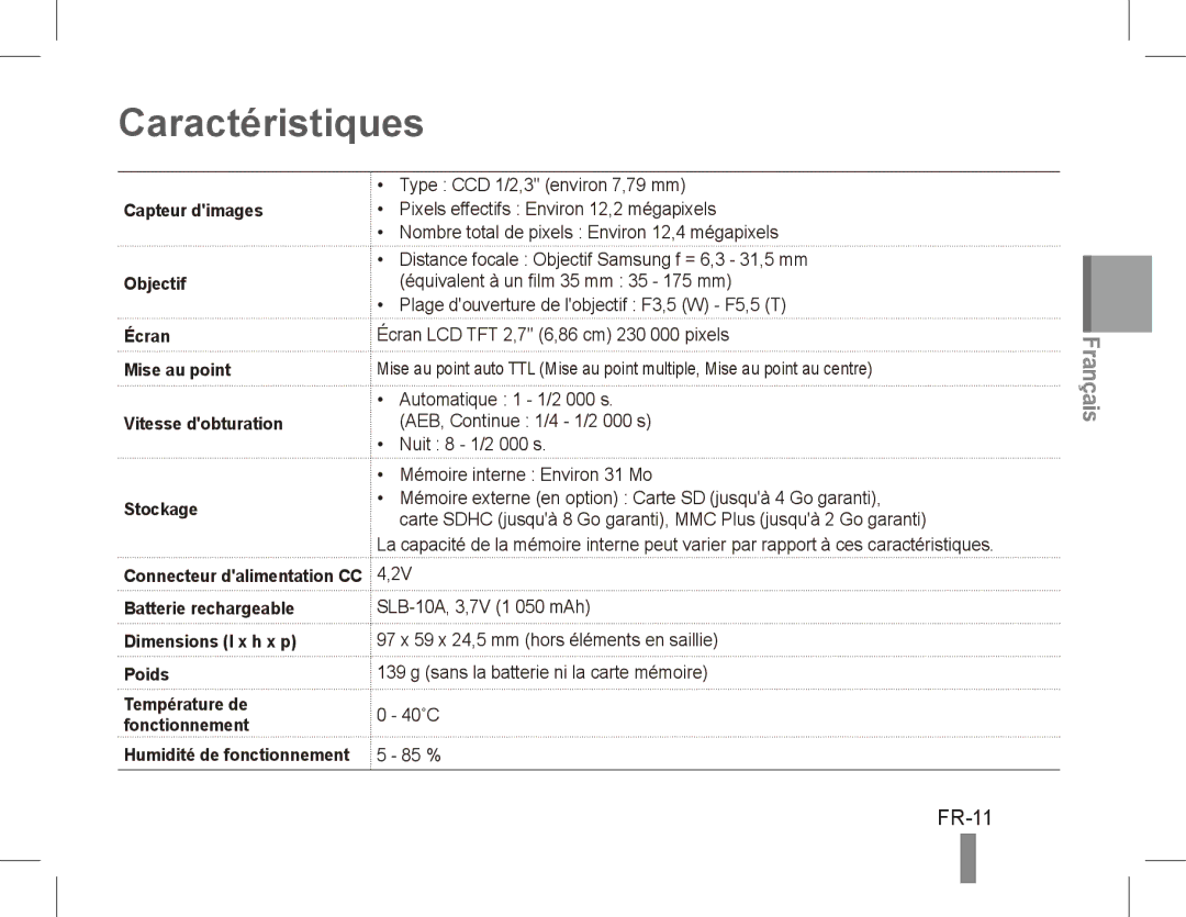 Samsung EC-PL55ZZBPRE2 Caractéristiques, FR-11, Capteur dimages Objectif, Écran Mise au point Vitesse dobturation Stockage 