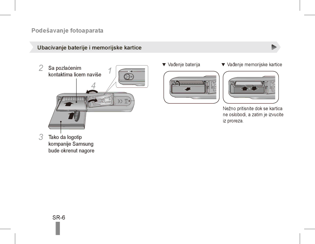 Samsung EC-PL55ZZBPBVN manual Podešavanje fotoaparata, SR-6, Ubacivanje baterije i memorijske kartice, Tako Da logotip 