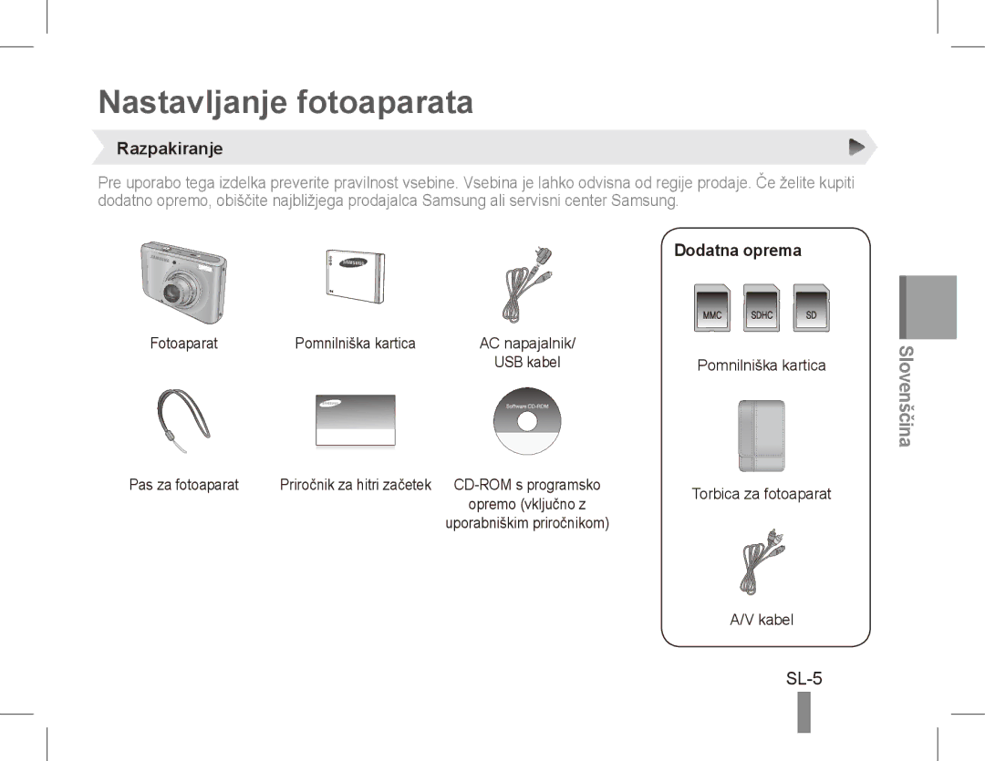 Samsung EC-PL55ZZBPRRU, EC-PL55ZZBPBE1, EC-PL55ZZBPRE1 manual Nastavljanje fotoaparata, SL-5, Razpakiranje, Dodatna oprema 