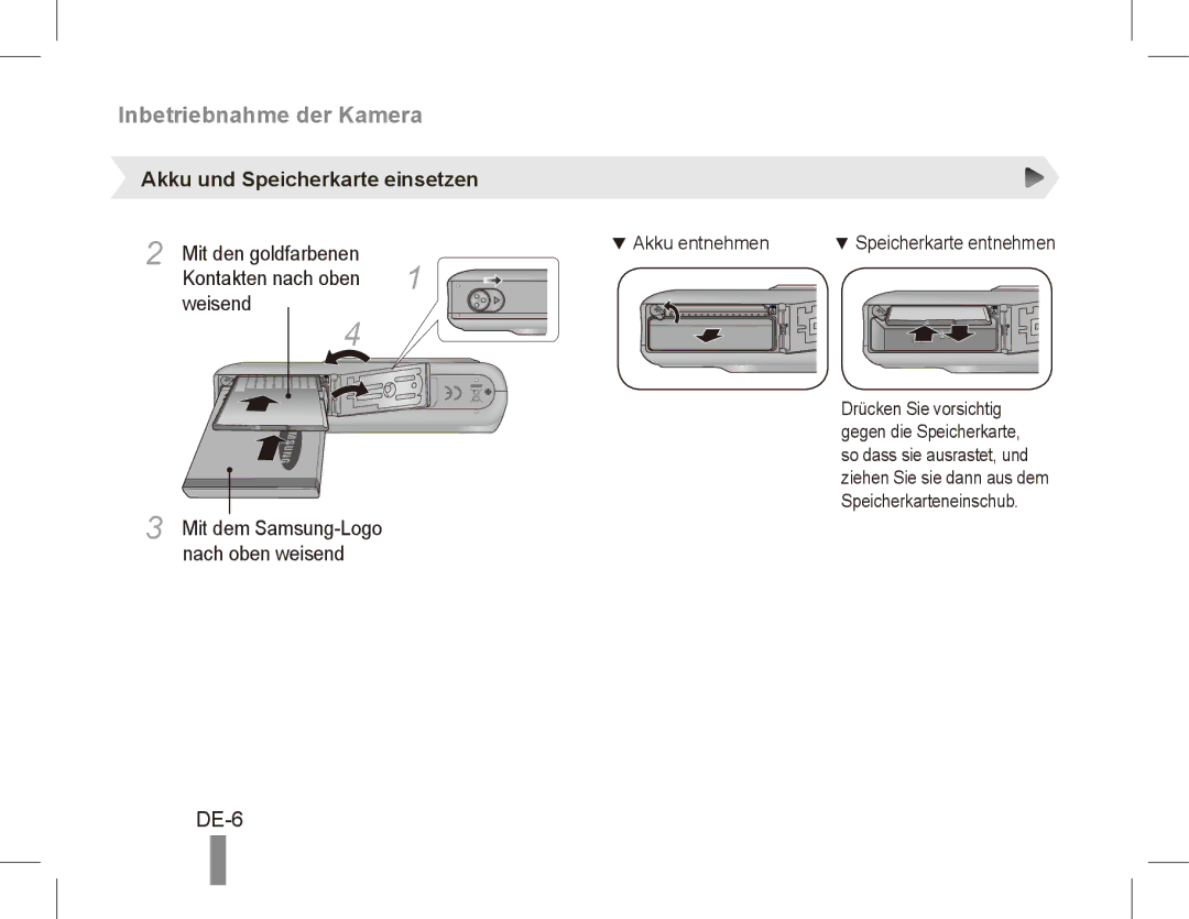 Samsung EC-PL55ZZDPRAS manual DE-6, Akku und Speicherkarte einsetzen, Mit den goldfarbenen, Kontakten nach oben Weisend 