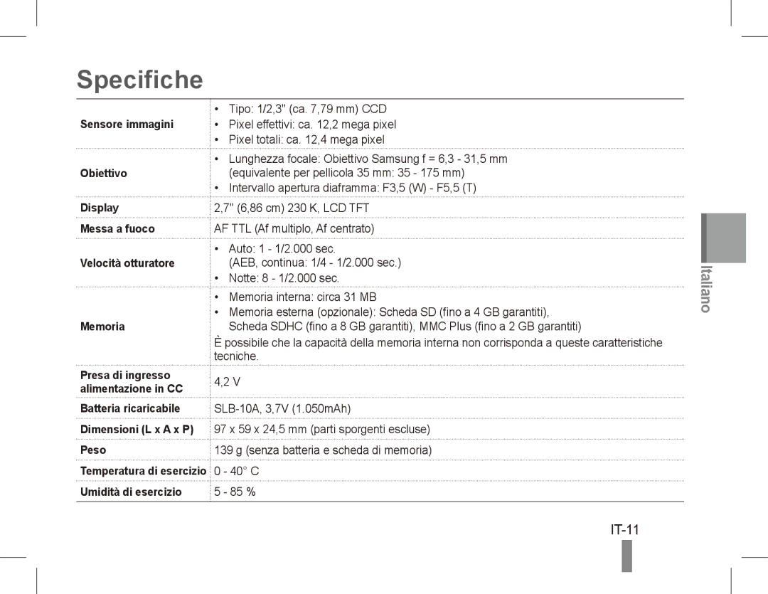 Samsung EC-PL55ZZBPSE1, EC-PL55ZZBPBE1, EC-PL55ZZBPRE1, EC-PL55ZZBPBFR, EC-PL55ZZBPSCA, EC-PL55ZZBPBIT manual Specifiche, IT-11 