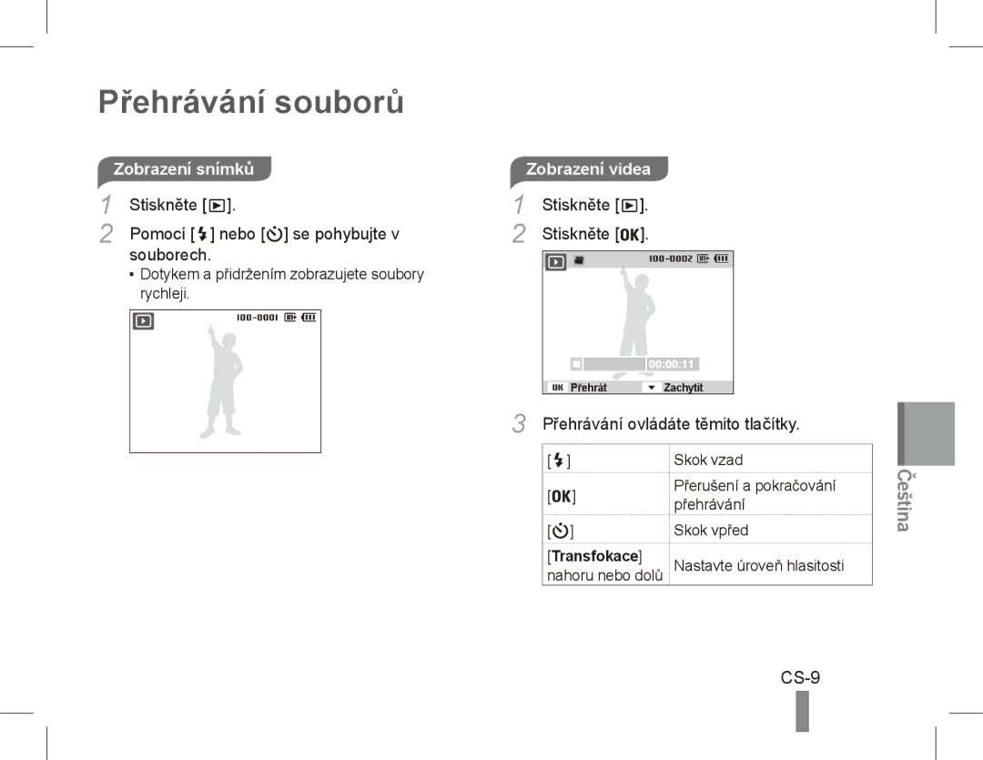 Samsung EC-PL55ZZBPBRU, EC-PL55ZZBPBE1, EC-PL55ZZBPRE1, EC-PL55ZZBPBFR manual Přehrávání souborů, CS-9, Zobrazení snímků 