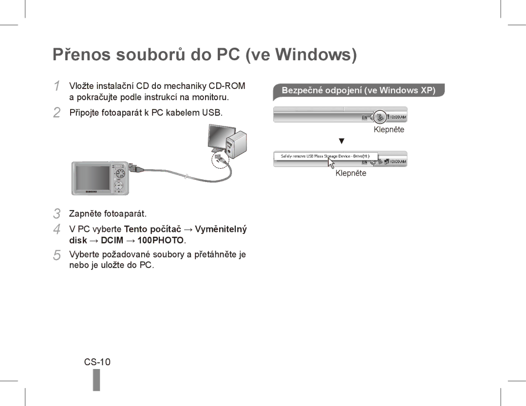 Samsung EC-PL55ZZBPSRU, EC-PL55ZZBPBE1 Přenos souborů do PC ve Windows, CS-10, Vložte instalační CD do mechaniky CD-ROM 