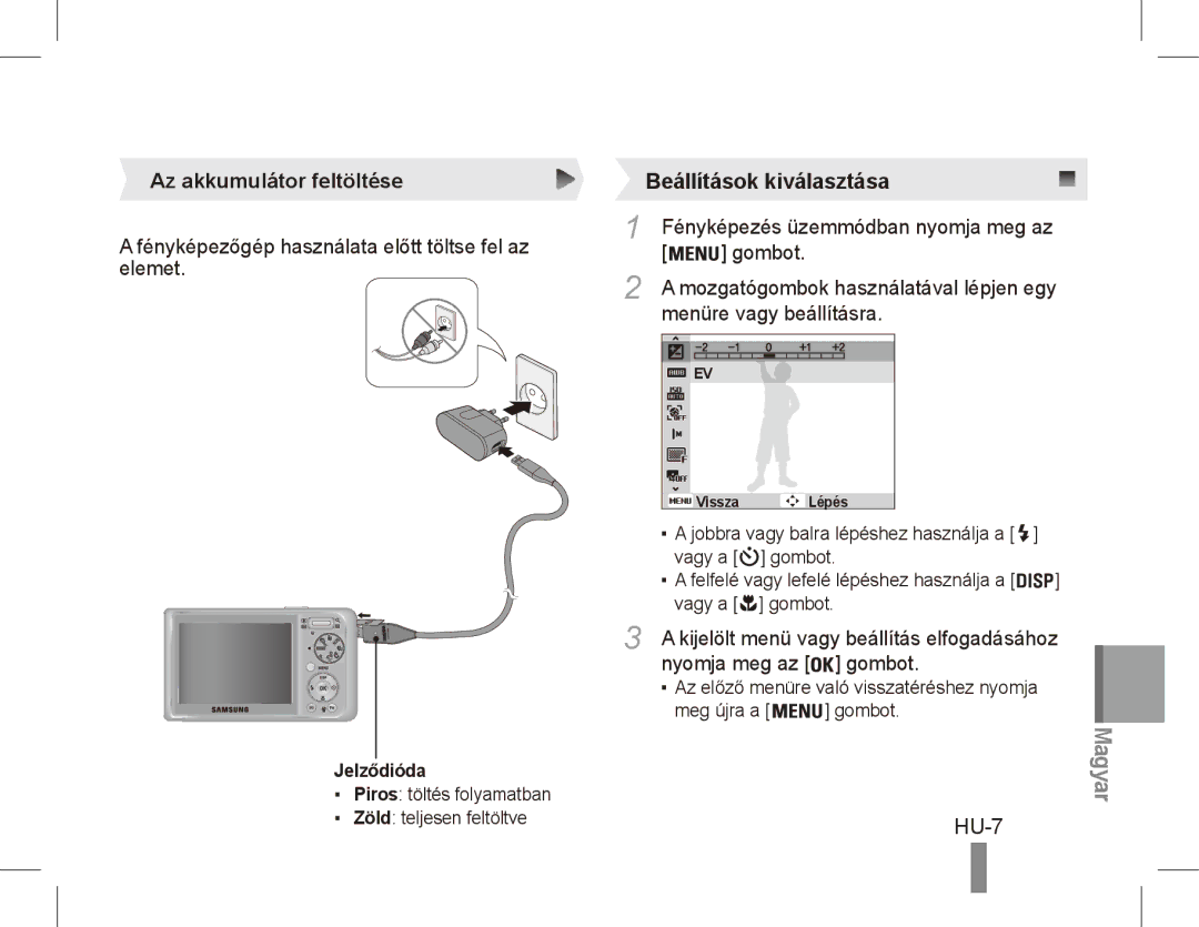 Samsung EC-PL55ZZBPSSA, EC-PL55ZZBPBE1, EC-PL55ZZBPRE1, EC-PL55ZZBPBFR, EC-PL55ZZBPSCA manual HU-7, Az akkumulátor feltöltése 