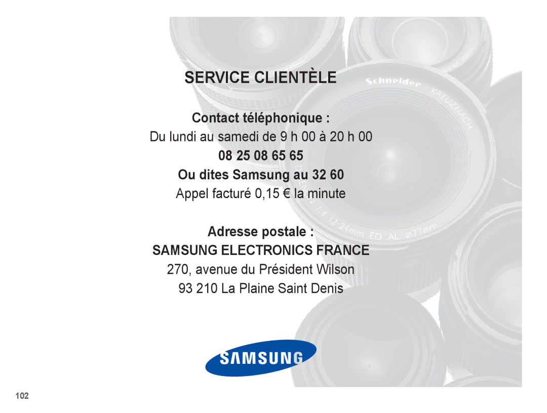 Samsung EC-PL55ZZBPSCA, EC-PL55ZZBPBE1, EC-PL55ZZBPRE1, EC-PL55ZZBPBFR Contact téléphonique, 08 25 08 65, Adresse postale 