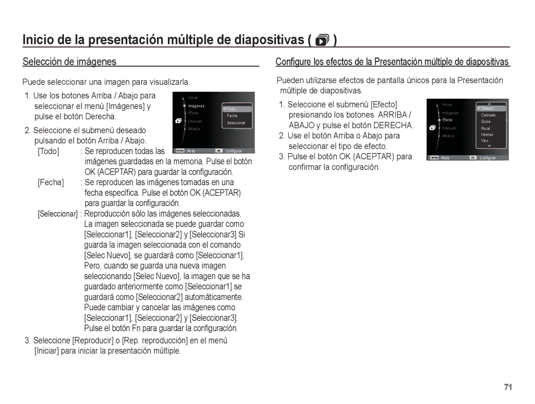 Samsung EC-PL55ZZBPUE1 Inicio de la presentación múltiple de diapositivas , Selección de imágenes, Pulse el botón Derecha 