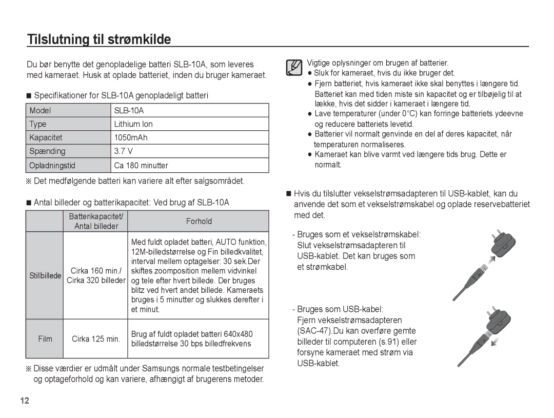 Samsung EC-PL55ZZBPSE2, EC-PL55ZZBPUE2 manual Tilslutning til strømkilde, Speciﬁkationer for SLB-10A genopladeligt batteri 