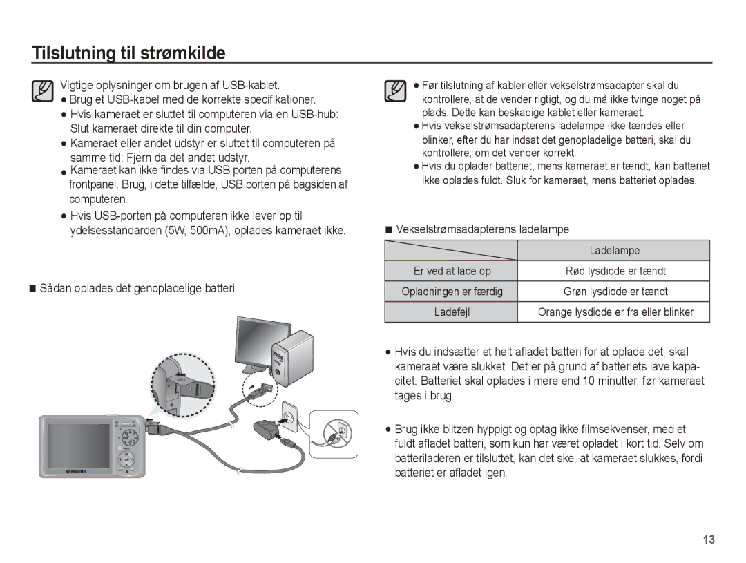 Samsung EC-PL55ZZBPUE2 Vigtige oplysninger om brugen af USB-kablet, Sådan oplades det genopladelige batteri, Ladelampe 