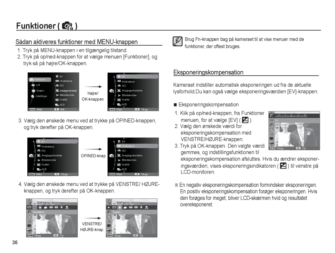 Samsung EC-PL55ZZBPSE2, EC-PL55ZZBPUE2 manual Sådan aktiveres funktioner med MENU-knappen, Eksponeringskompensation med 