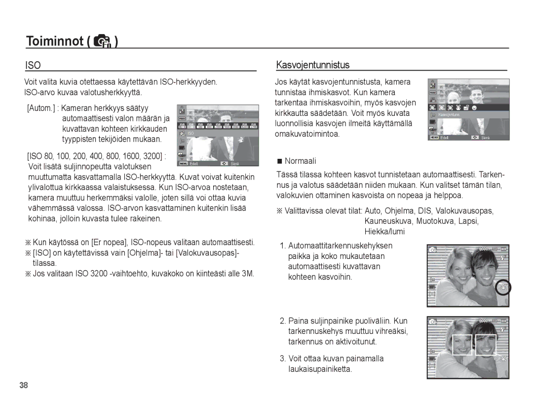 Samsung EC-PL55ZZBPSE2 Kasvojentunnistus, Kuvattavan kohteen kirkkauden, Voit lisätä suljinnopeutta valotuksen, Normaali 