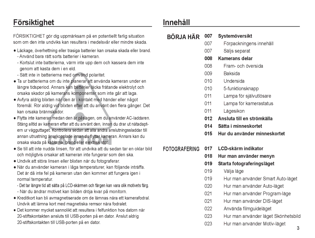 Samsung EC-PL55ZZBPUE2, EC-PL55ZZBPSE2 manual Försiktighet Innehåll, 007 Förpackningens innehåll 007 Säljs separat 