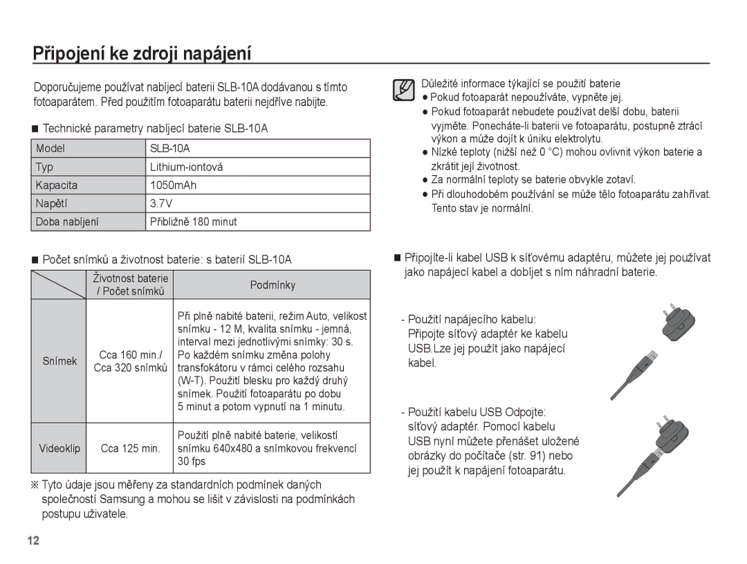 Samsung EC-PL55ZZBPBE3, EC-PL55ZZBPUE3 manual PĜipojení ke zdroji napájení, Technické parametry nabíjecí baterie SLB-10A 