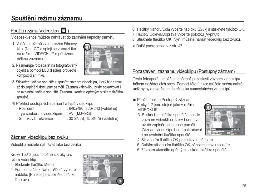 Samsung EC-PL55ZZBPSE3, EC-PL55ZZBPUE3, EC-PL55ZZBPBE3, EC-PL55ZZBPRE3 Použití režimu Videoklip, Záznam videoklipu bez zvuku 