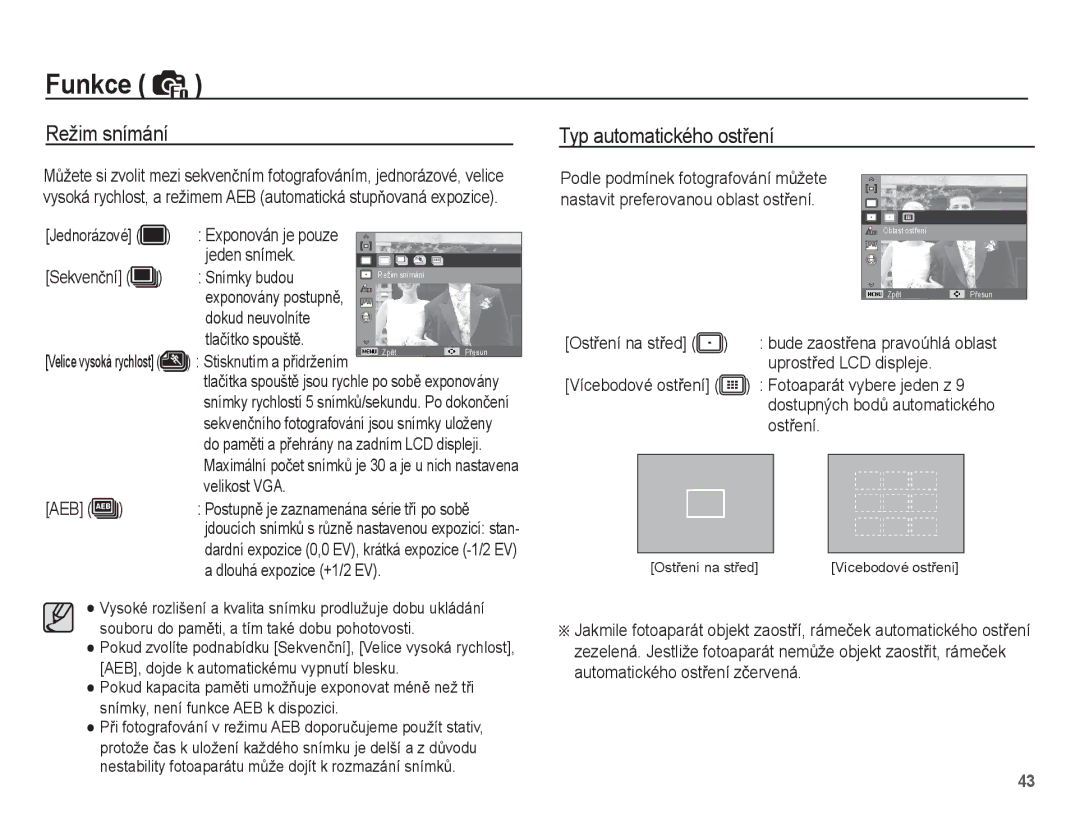 Samsung EC-PL55ZZBPUE3 manual Režim snímání Typ automatického ostĜení, Jeden snímek Snímky budou, Velikost VGA AEB 