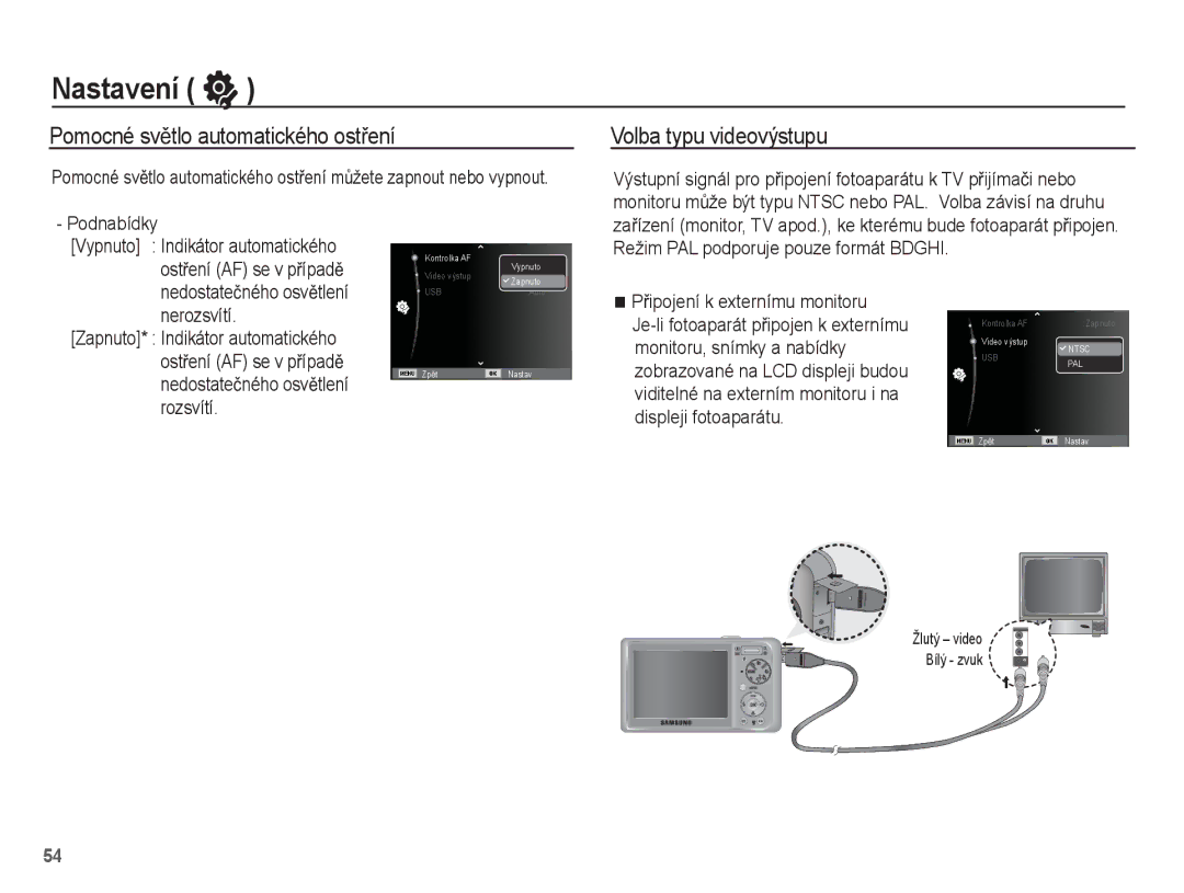 Samsung EC-PL55ZZBPRE3, EC-PL55ZZBPUE3 manual Pomocné svČtlo automatického ostĜení, Volba typu videovýstupu, Nerozsvítí 