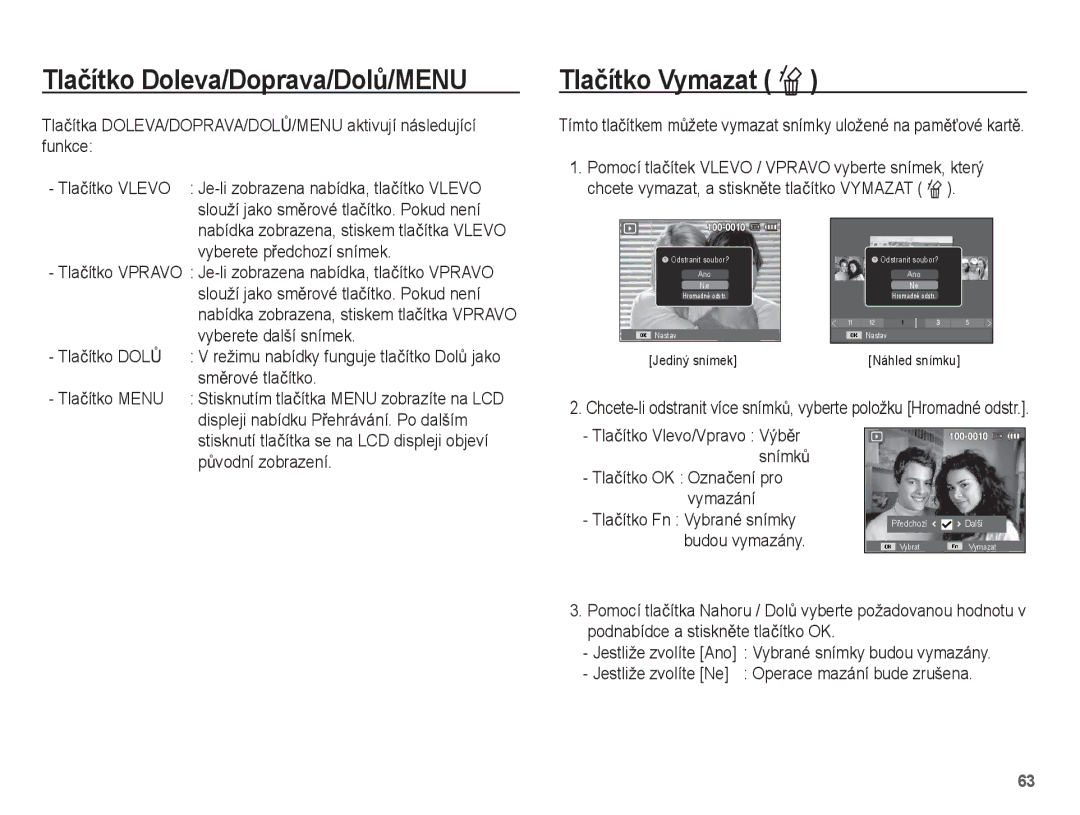 Samsung EC-PL55ZZBPUE3 manual Tlaþítko Doleva/Doprava/DolĤ/MENU, Tlaþítko Vymazat Õ, Tlaþítko OK Oznaþení pro vymazání 