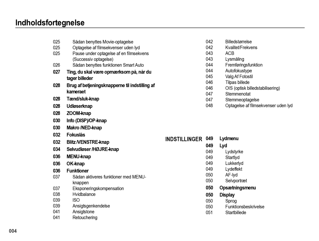 Samsung EC-PL60ZBBP/E2 Sådan benyttes Movie-optagelse 042 Billedstørrelse, Pause under optagelse af en ﬁlmsekvens 043, 048 