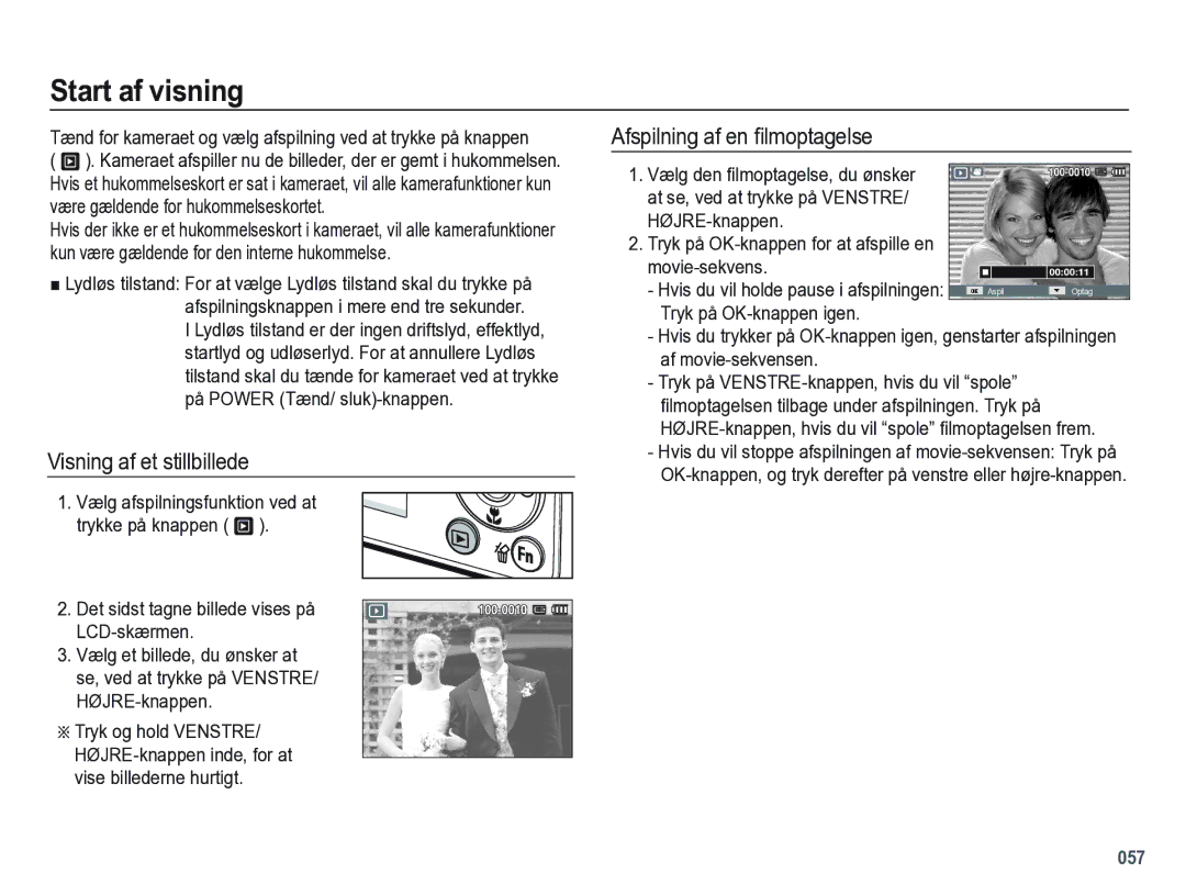 Samsung EC-PL60ZPBP/E2, EC-PL60ZABP/E2 manual Start af visning, Visning af et stillbillede, Afspilning af en ﬁlmoptagelse 