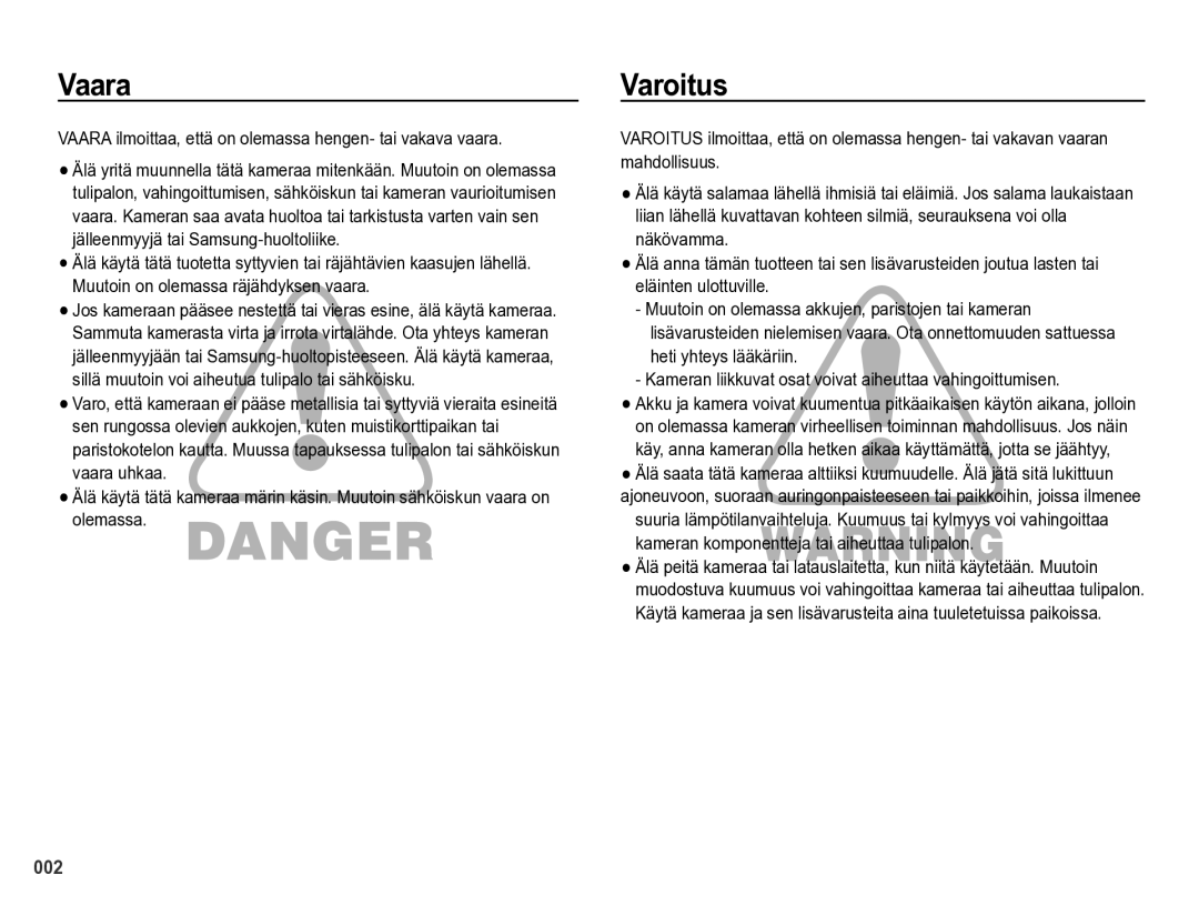 Samsung EC-PL60ZSBP/E2, EC-PL60ZABP/E2 manual Varoitus, Vaara ilmoittaa, että on olemassa hengen- tai vakava vaara 