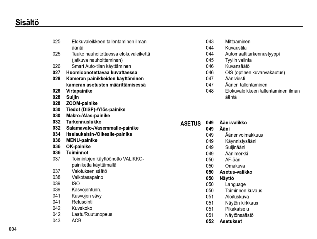 Samsung EC-PL60ZBBP/E2, EC-PL60ZABP/E2 manual Elokuvaleikkeen tallentaminen ilman ääntä, Smart Auto-tilan käyttäminen 