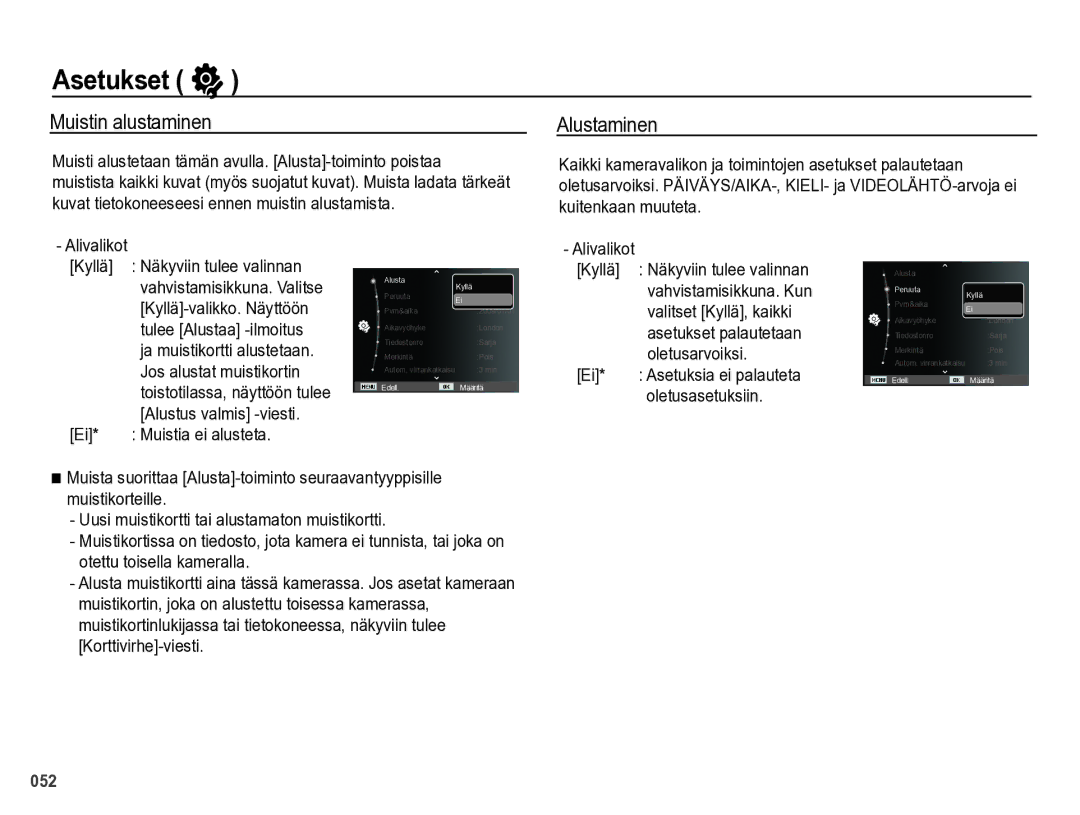 Samsung EC-PL60ZBBP/E2, EC-PL60ZABP/E2, EC-PL60ZPBP/E2, EC-PL60ZSBP/E2 manual Asetukset, Muistin alustaminen, Alustaminen 