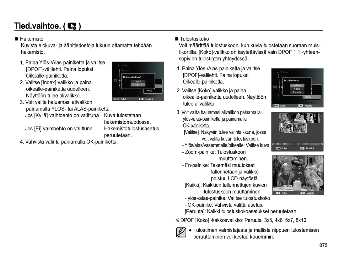 Samsung EC-PL60ZABP/E2 manual Tulostuskoko, DPOF-välilehti. Paina lopuksi, Valitse Index-valikko ja paina, Kuva tulostetaan 