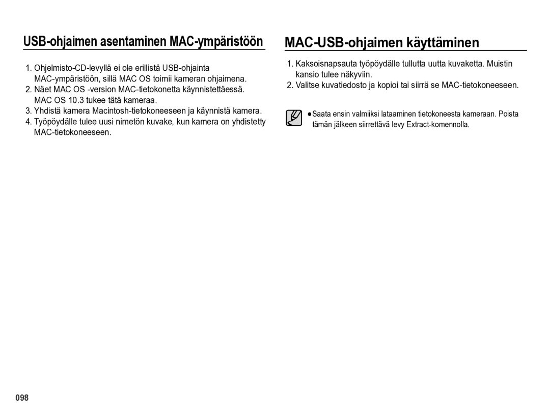 Samsung EC-PL60ZSBP/E2, EC-PL60ZABP/E2 manual MAC-USB-ohjaimen käyttäminen, USB-ohjaimen asentaminen MAC-ympäristöön 