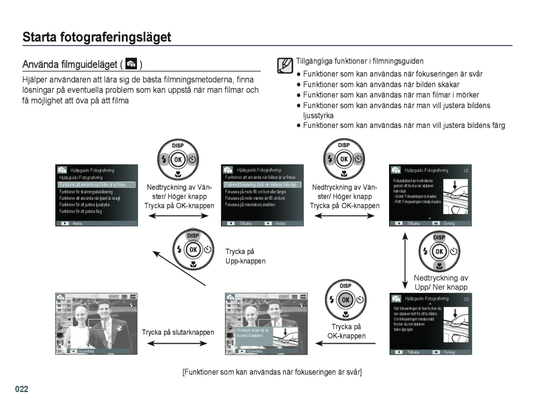 Samsung EC-PL60ZSBP/E2, EC-PL60ZABP/E2 manual Använda ﬁlmguideläget, Ster/ Höger knapp, Nedtryckning av Upp/ Ner knapp 