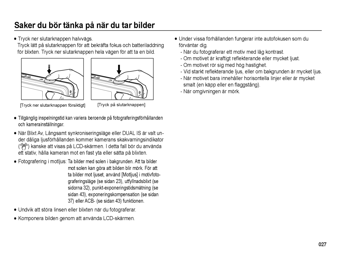 Samsung EC-PL60ZABP/E2, EC-PL60ZBBP/E2 manual Saker du bör tänka på när du tar bilder, Tryck ner slutarknappen halvvägs 